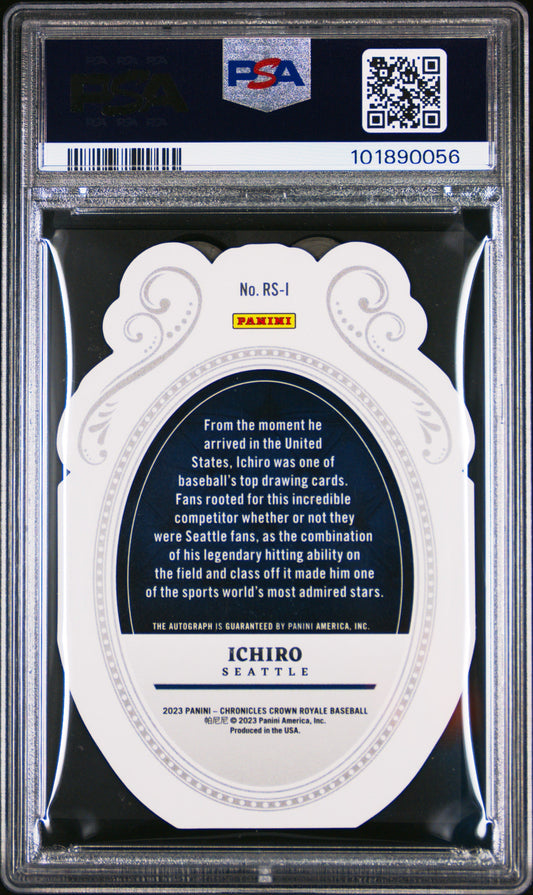 2023 Panini Chronicles Crown Royale Auto Ichiro #RSI Holo Silver /49 PSA 10