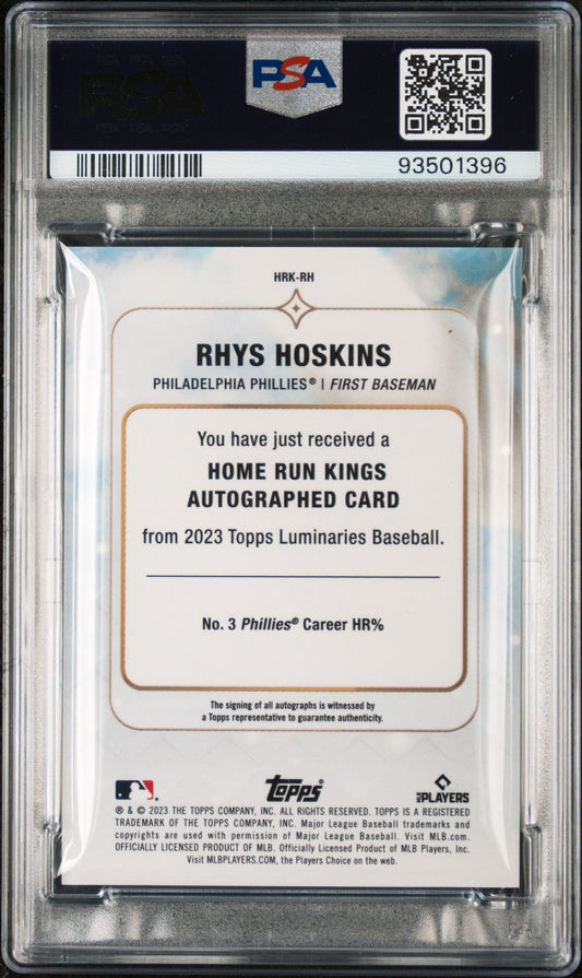2023 Topps Luminaries Home Run Kings Autog Rhys Hoskins Red /10 PSA 10