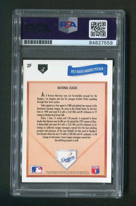 1991 Upper Deck #2F Pedro Martinez PSA 10 GEM MINT AUTO GRADE Signed Rookie Card