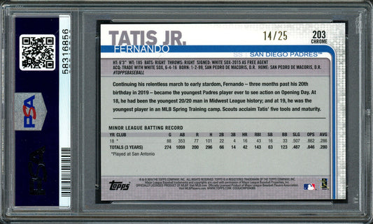 Fernando Tatis Jr. Autographed 2019 Topps Chrome Orange Wave Refractor Rookie Card #203 San Diego Padres PSA 10 Auto Grade Mint 9 Highest Graded #14/25 PSA/DNA #58316856