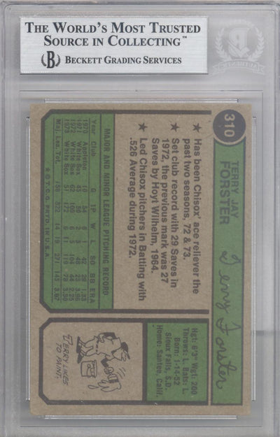 Terry Forster Autographed 1974 Topps Card #310 Chicago White Sox Beckett BAS #10210154