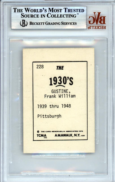 Frank Gustine Autographed 1972 TCMA Card #228 Pittsburgh Pirates Beckett BAS #10378387