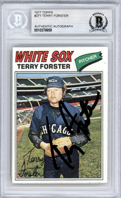 Terry Forster Autographed 1977 Topps Card #271 Chicago White Sox Beckett BAS #10378659