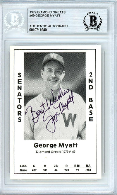 George Myatt Autographed 1979 Diamond Greats Card #69 Washington Senators Beckett BAS #10711640