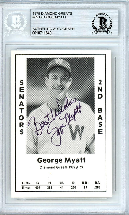 George Myatt Autographed 1979 Diamond Greats Card #69 Washington Senators Beckett BAS #10711640