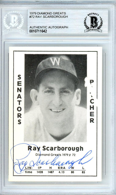 Ray Scarborough Autographed 1979 Diamond Greats Card #72 Washington Senators Beckett BAS #10711642
