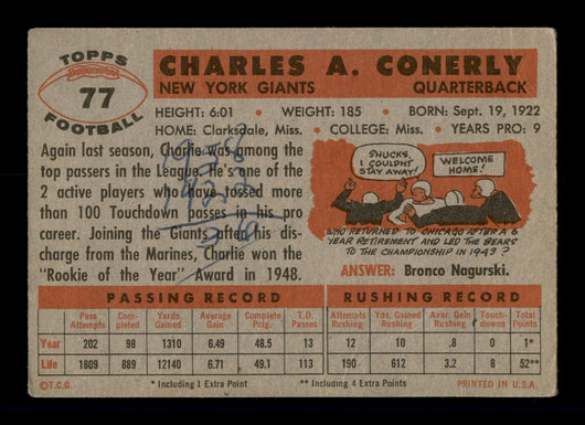 Charley Conerly Autographed 1956 Topps Card #77 New York Giants (Off-Condition) SKU #197970