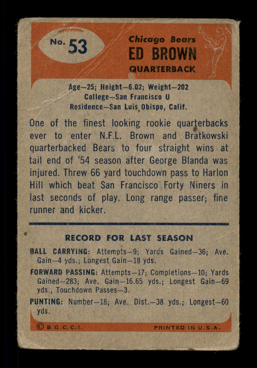 Ed Brown Autographed 1955 Bowman Rookie Card #53 Chicago Bears (Off-Condition) SKU #198046