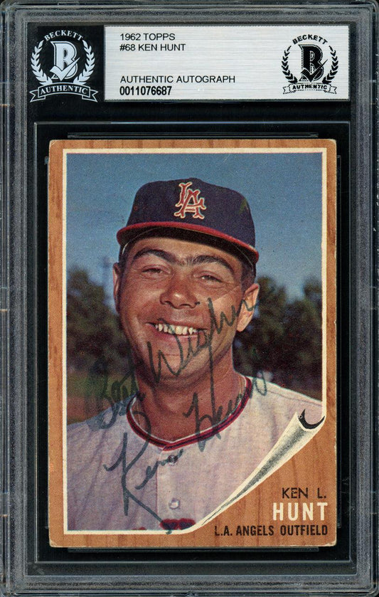 Ken Hunt Autographed 1962 Topps Card #68 Los Angeles Angels "Best Wishes" Beckett BAS #11076687
