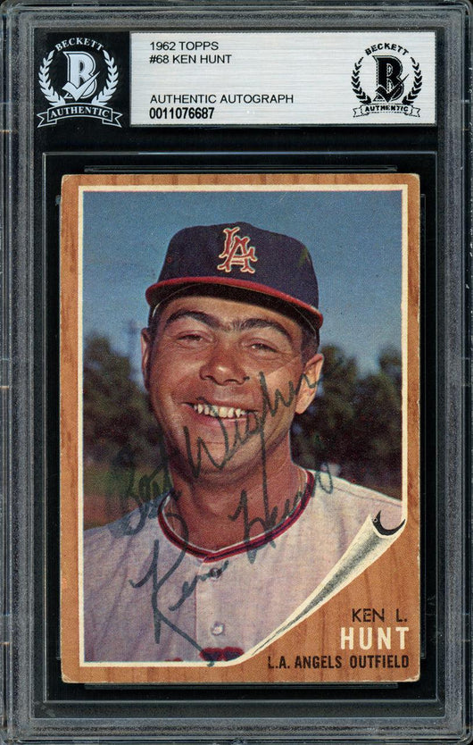 Ken Hunt Autographed 1962 Topps Card #68 Los Angeles Angels "Best Wishes" Beckett BAS #11076687