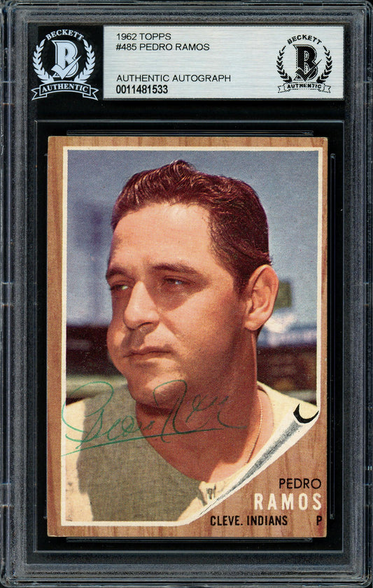 Pedro Ramos Autographed 1962 Topps Card #485 Cleveland Indians Beckett BAS #11481533