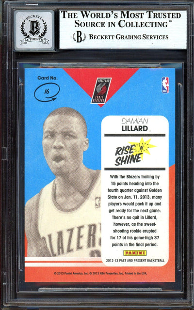 Damian Lillard Autographed 2012-13 Panini Past & Present Rise N Shine Rookie Card #16 Portland Trail Blazers Auto Grade Gem Mint 10 Beckett BAS #13605445