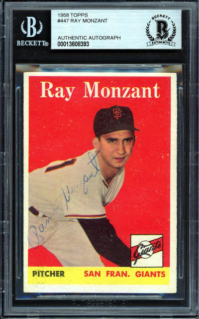Ramon Ray Monzant Autographed 1958 Topps Card #447 San Francisco Giants Beckett BAS #13608393