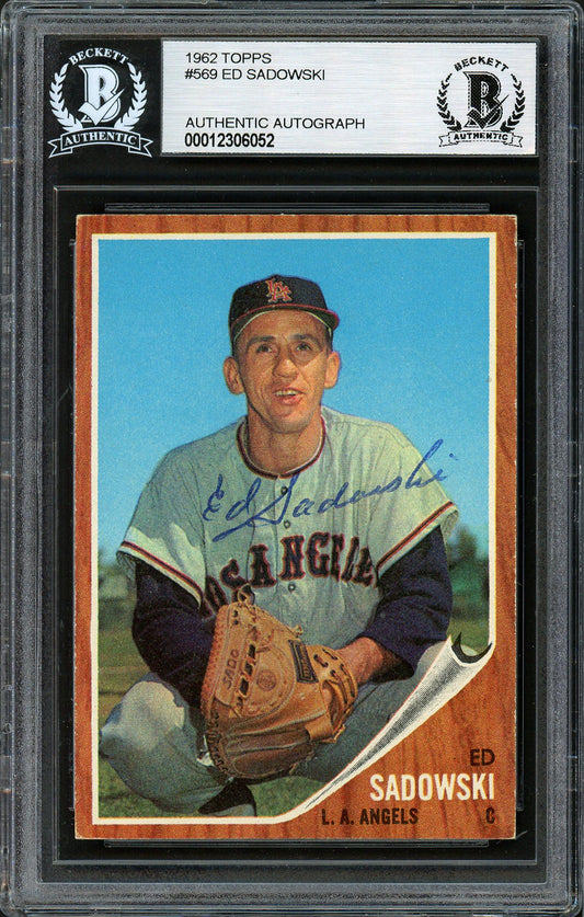 Ed Sadowski Autographed 1962 Topps Card #569 Los Angeles Angels High Number Beckett BAS #12306052