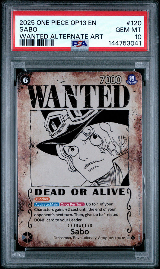 2025 One Piece Carrying On His Will Wanted Poster Alternate Art Sabo #OP13-120 /120 PSA 10