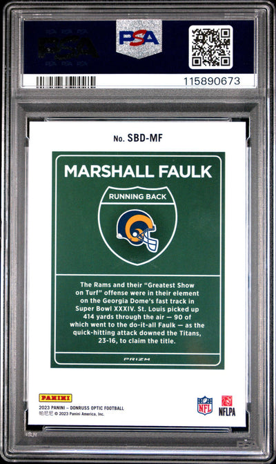 2023 Donruss Optic Super Bowl Downtown Marshall Faulk #SBDMF PSA 10