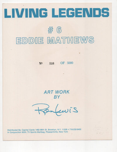 Eddie Mathews Signed Living Legends #538 of 5000 8x10 Photo (AIV AA24144)
