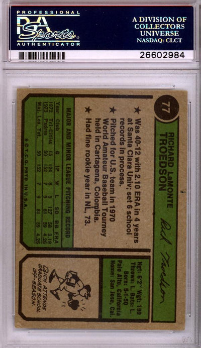 Rich Troedson Autographed 1974 Topps Card #77 San Diego Padres PSA/DNA #26602984