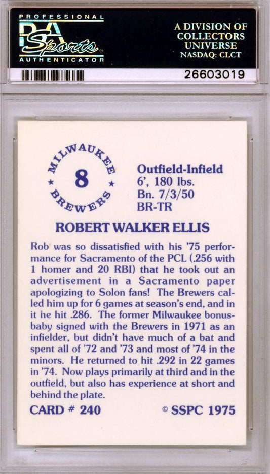 Rob Ellis Autographed 1975 SSPC Rookie Card #240 Milwaukee Brewers PSA/DNA #26603019