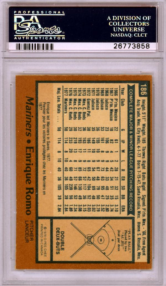 Enrique Romo Autographed 1978 O-Pee-Chee Rookie Card #186 Seattle Mariners PSA/DNA #26773858