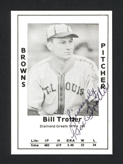 Bill Trotter Autographed 1979 Diamond Greats Card #189 St. Louis Browns SKU #165628