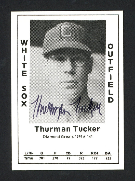 Thurman Tucker Autographed 1979 Diamond Greats Card #141 Chicago White Sox SKU #165630
