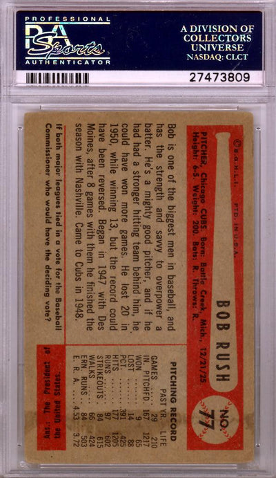 Bob Rush Autographed 1954 Bowman Card #77 Chicago Cubs PSA/DNA #27473809