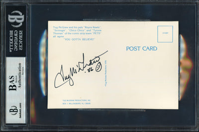 Tug McGraw Autographed 4x6 Postcard Philadelphia Phillies Signed Twice Beckett BAS #14066955