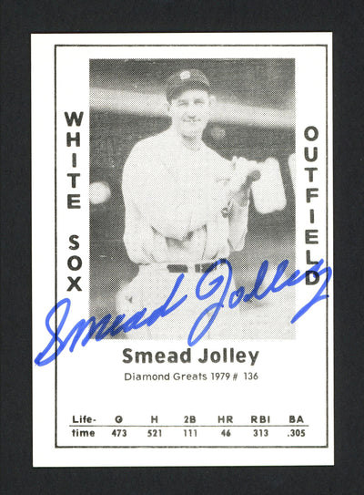 Smead Jolley Autographed 1979 Diamond Greats Card #136 Chicago White Sox SKU #165789