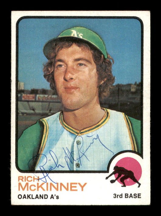Rich McKinney Autographed 1973 Topps Card #587 Oakland A's SKU #204319