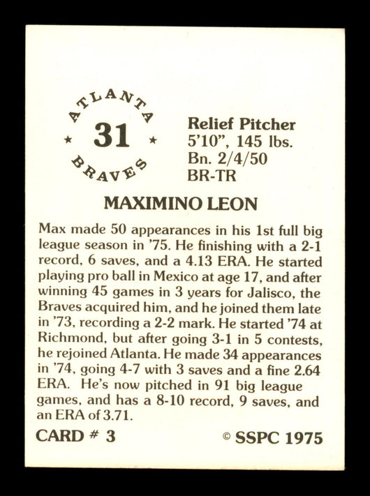 Maximino Leon Autographed 1975 SSPC Card #3 Atlanta Braves SKU #204787