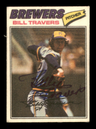 Bill Travers Autographed 1977 Topps Stickers Card #49 Milwaukee Brewers SKU #204970