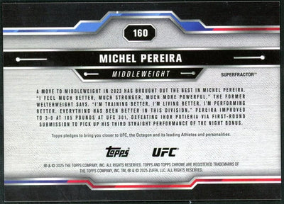 2025 Topps Chrome UFC Michel Pereira Superfractor 1/1