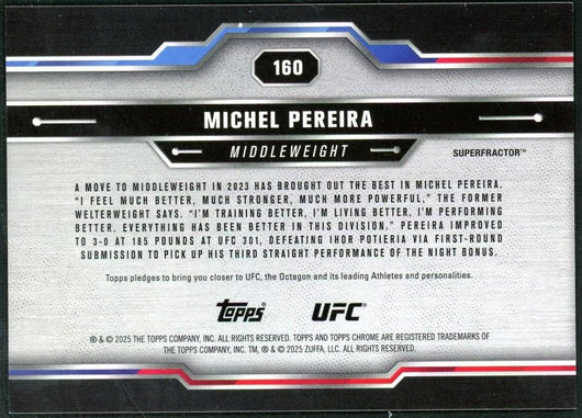 2025 Topps Chrome UFC Michel Pereira Superfractor 1/1
