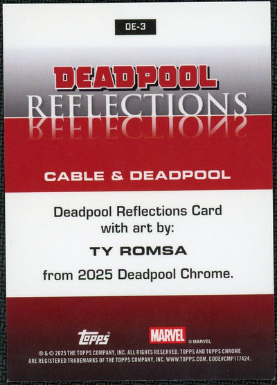 2025 Topps Chrome DE-3 Cable & Deadpool Reflections Kaleidoscope /25