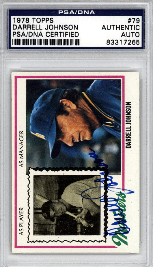 Darrell Johnson Autographed 1978 Topps Card #79 Seattle Mariners PSA/DNA #83317265