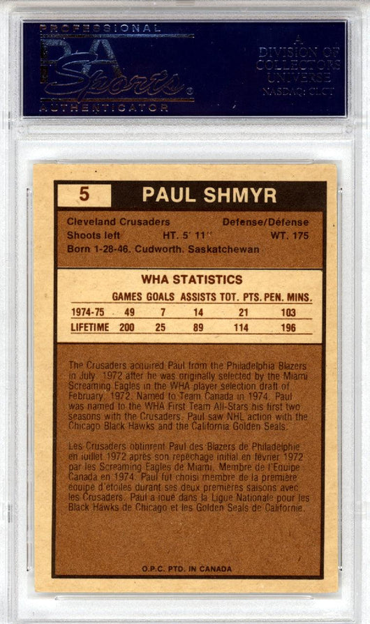 Paul Shmyr Autographed 1975 O-Pee-Chee WHA Card #5 Cleveland Crusaders PSA/DNA #83466460