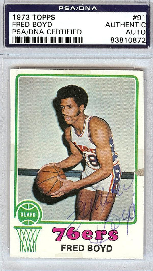 Fred Boyd Autographed 1973 Topps Card #91 Philadelphia 76ers PSA/DNA #83810872