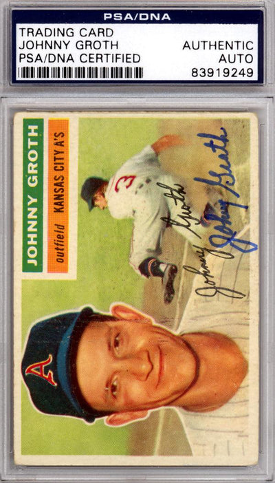 Johnny Groth Autographed 1956 Topps Card #279 Kansas City A's PSA/DNA #83919249