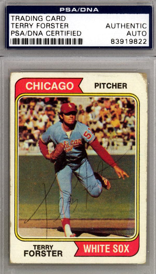 Terry Forster Autographed 1974 Topps Card #310 Chicago White Sox PSA/DNA #83919822