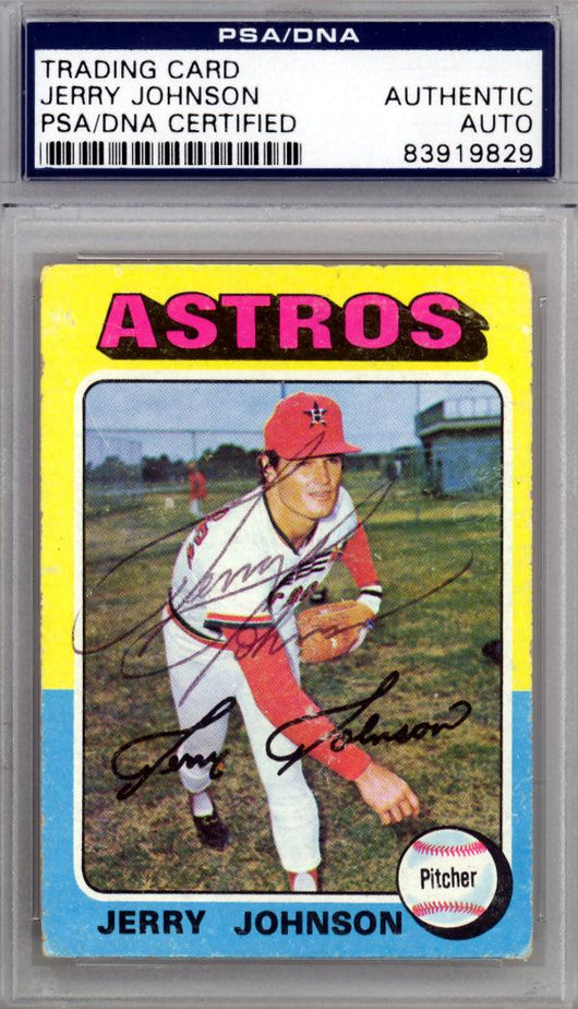 Jerry Johnson Autographed 1975 Topps Card #218 Houston Astros PSA/DNA #83919829