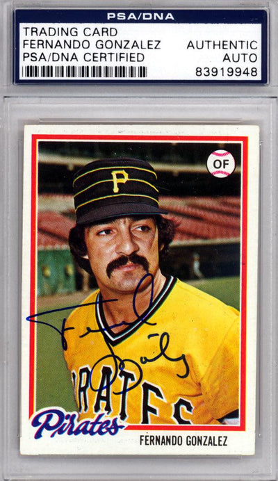 Fernando Gonzalez Autographed 1978 Topps Card #433 Pittsburgh Pirates PSA/DNA #83919948