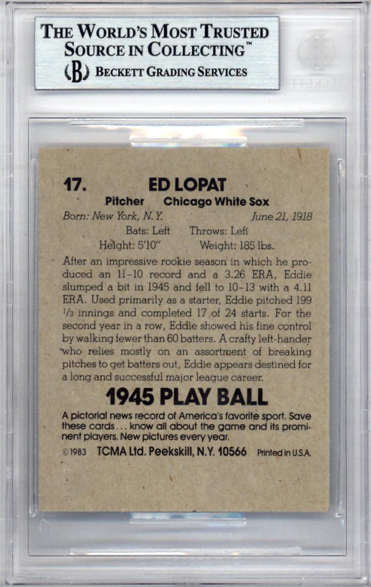Ed Lopat Autographed 1983 1945 Play Ball Reprint Card #17 Chicago White Sox Beckett BAS #9888077