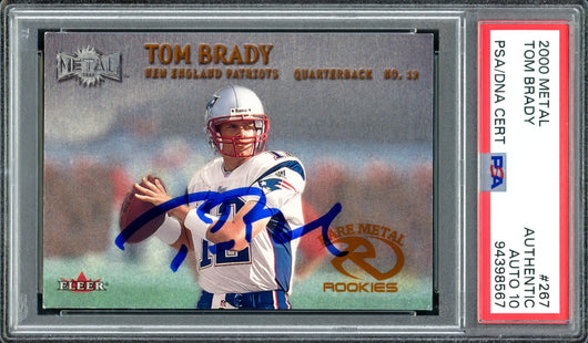 Tom Brady Autographed 2000 Fleer Metal Rookie Card #267 New England Patriots Auto Grade Gem Mint 10 PSA/DNA #94398567