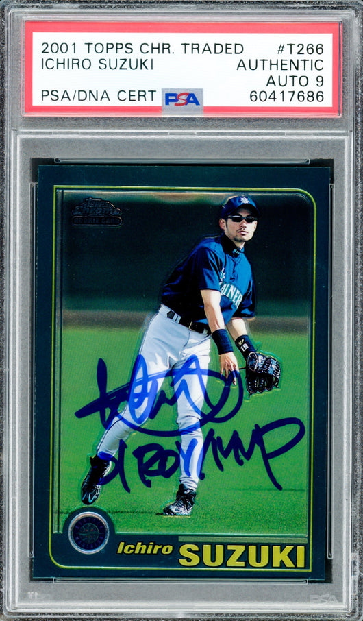 Ichiro Suzuki Autographed 2001 Topps Chrome Traded Rookie Card #T266 Seattle Mariners Auto Grade Mint 9 "01 ROY/MVP" PSA/DNA #60417686