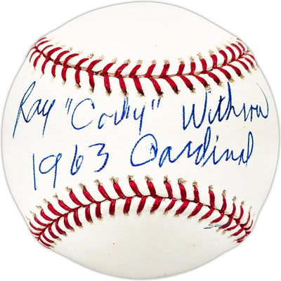 Ray Corky Withrow Autographed Official MLB Baseball St. Louis Cardinals "1963 Cardinals" Beckett BAS QR #BL93603