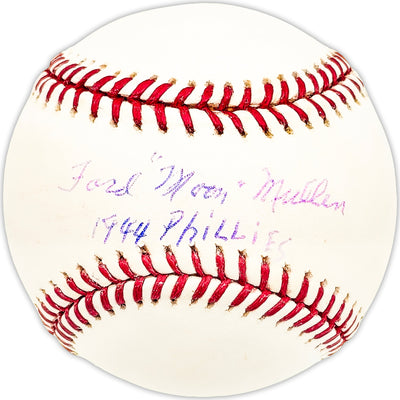 Ford "Moon" Mullen Autographed Official MLB Baseball Philadelphia Phillies "1944 Phillies" Beckett BAS QR #BM25122