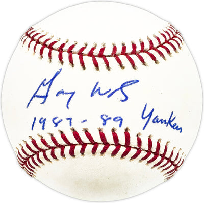 Gary Ward Autographed Official MLB Baseball New York Yankees "1987-89 Yankees" Beckett BAS QR #BM17810