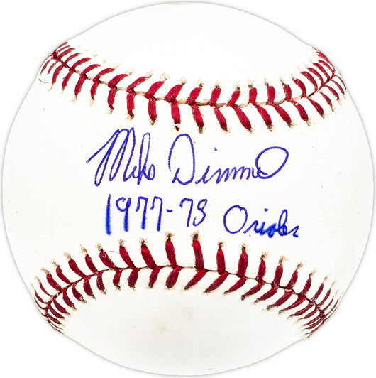 Mike Dimmel Autographed Official MLB Baseball Baltimore Orioles "1977-78 Orioles"