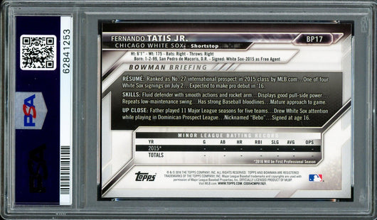 Fernando Tatis Jr. Autographed 2016 Bowman Prospects Rookie Card #BP17 San Diego Padres PSA 10 Auto Grade Gem Mint 10 PSA/DNA #62841253
